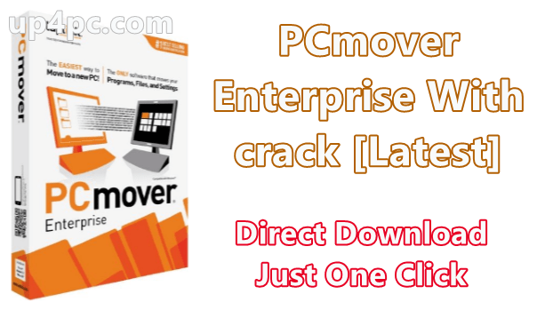 Pcmover Enterprise 11.1.1010.449 With Crack [Latest]