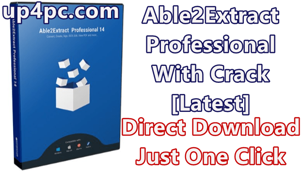 Able2Extract Professional 14.0.12.0 With Crack [Latest]