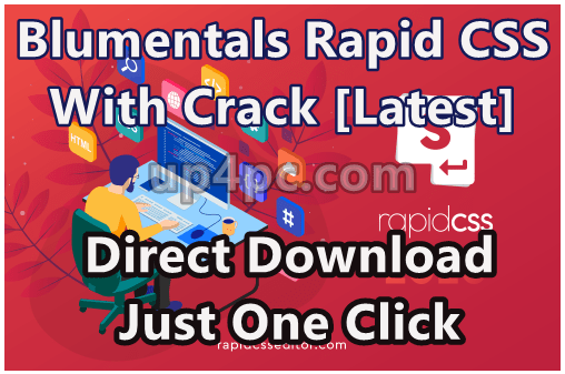 Blumentals Rapid Css 2020 V16.0.0.222 With Crack [Latest]