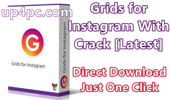 Grids For Instagram Crack 2021 Free Download