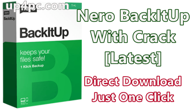Nero Backitup 2020 V22.0.1.8 With Crack [Latest].Png