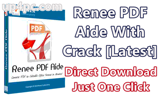 Renee Pdf Aide 2019.11.20.88 With Crack [Latest]