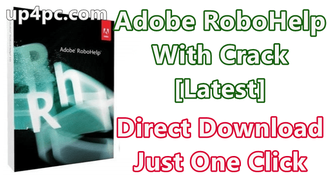 Adobe RoboHelp 2019.0.10 With Crack [Latest]