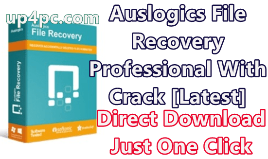 Auslogics File Recovery Professional 9.2.0.4 With Crack [Latest]