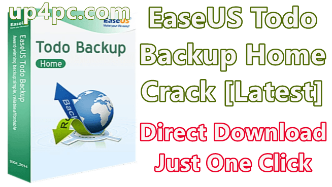 Easeus Todo Backup Home 12.0.0.0 Build 20191118 With Crack [Latest]