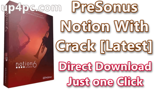 Presonus Notion 6.6.478 With Crack [Latest]