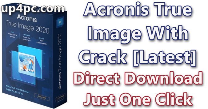 Acronis True Image 2020 Build 25700 With Crack [Latest]