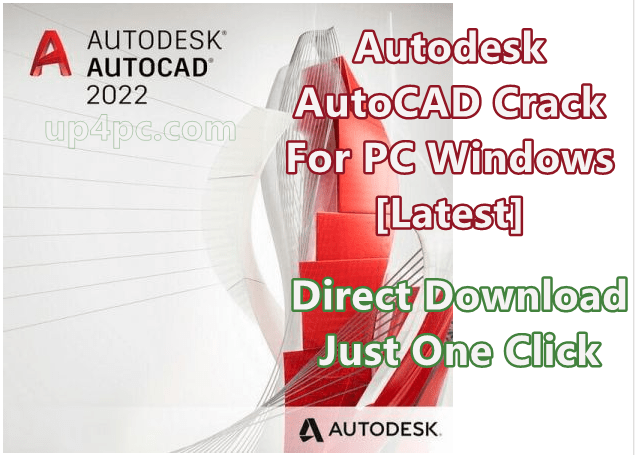 Autodesk AutoCAD Crack 2022 1.1 Free Download For PC Windows [Latest]