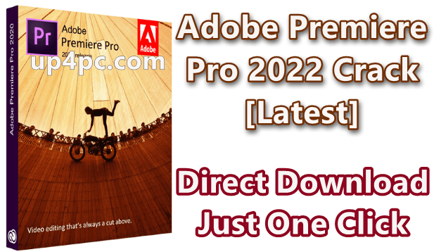 Adobe Premiere Pro 2022 Pre Activated Free Download For Pc