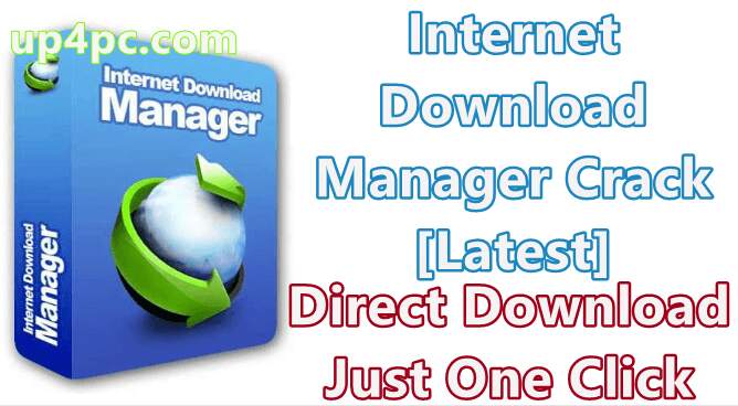 IDM Crack With Internet Download Manager