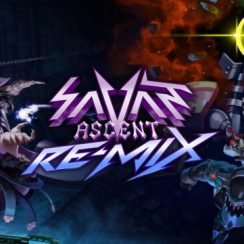 Savant – Ascent REMIX Free Download (v1.2)