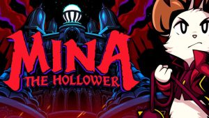 Mina the Hollower Download