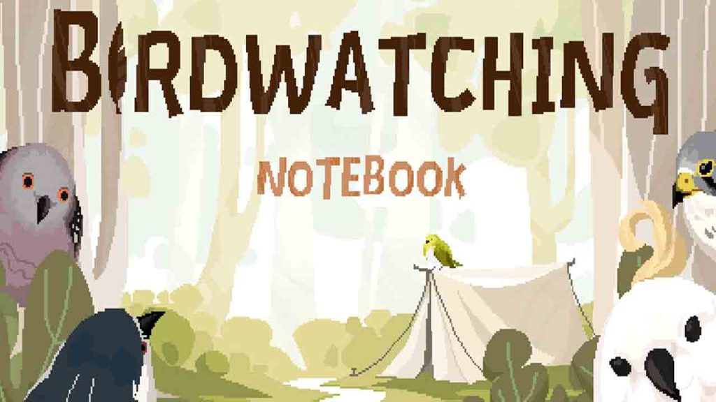 Birdwatching Notebook Free Download (v1.1)